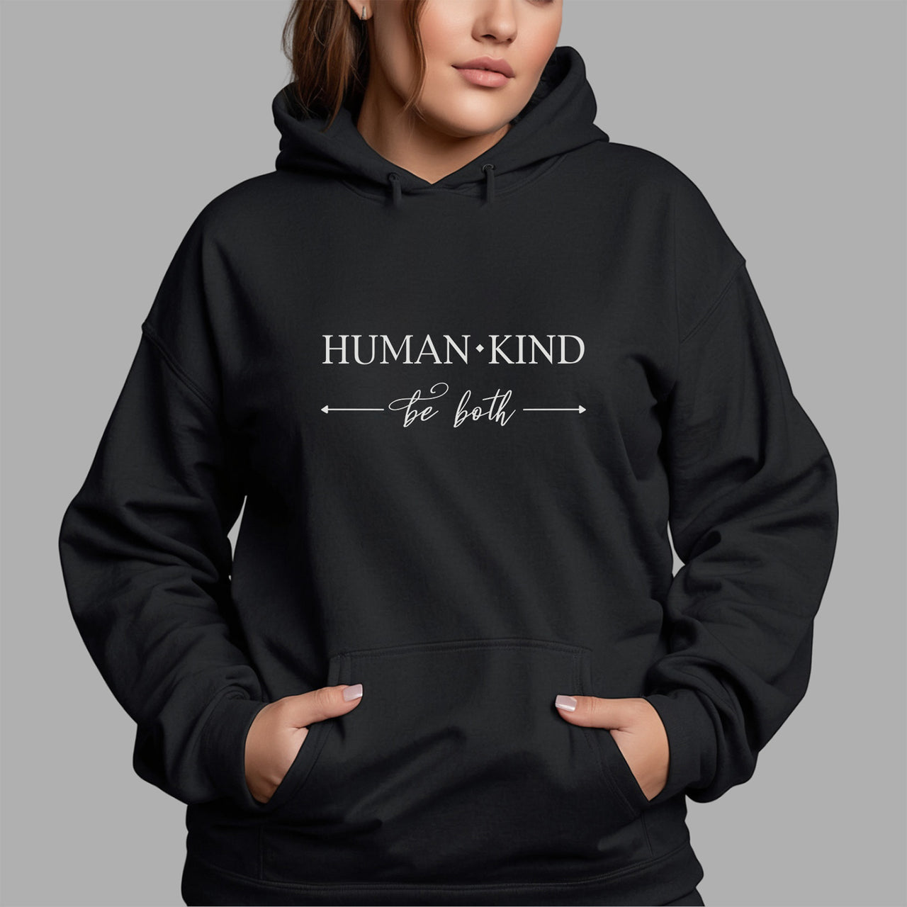 Human Kind Be Both Iron-On Transfer - Motivational Slogan Design shown on a hoodie