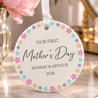 First Mother's Day ornament: ceramic disc with a pastel star border and Our First Mother's Day, Mummy & Arthur 2026