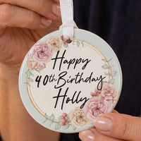 Milestone birthday ornament: ceramic disc with pink watercolour roses, gold ring and Happy 40th Birthday Holly in script
