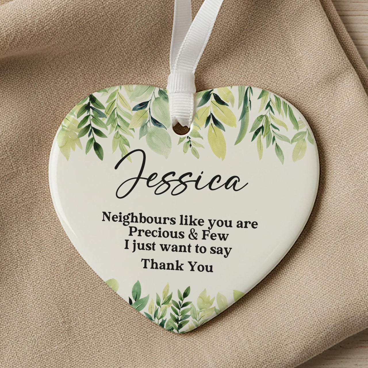 Neighbour ceramic heart ornament: green watercolour leaves, Jessica and a Neighbours like you thank-you verse