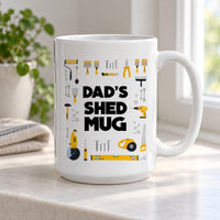 White 15oz Dad's Shed Mug on a kitchen worktop