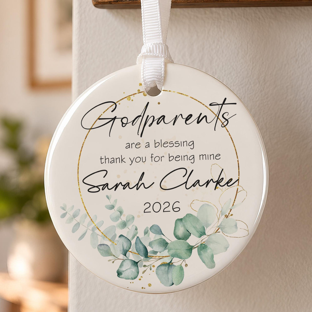 Godparent ceramic bauble: round, eucalyptus leaves and gold ring, Godparents are a blessing verse, Sarah Clarke 2026