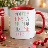Personalised You're Like a Mum to Me Ceramic Mug - detail 8
