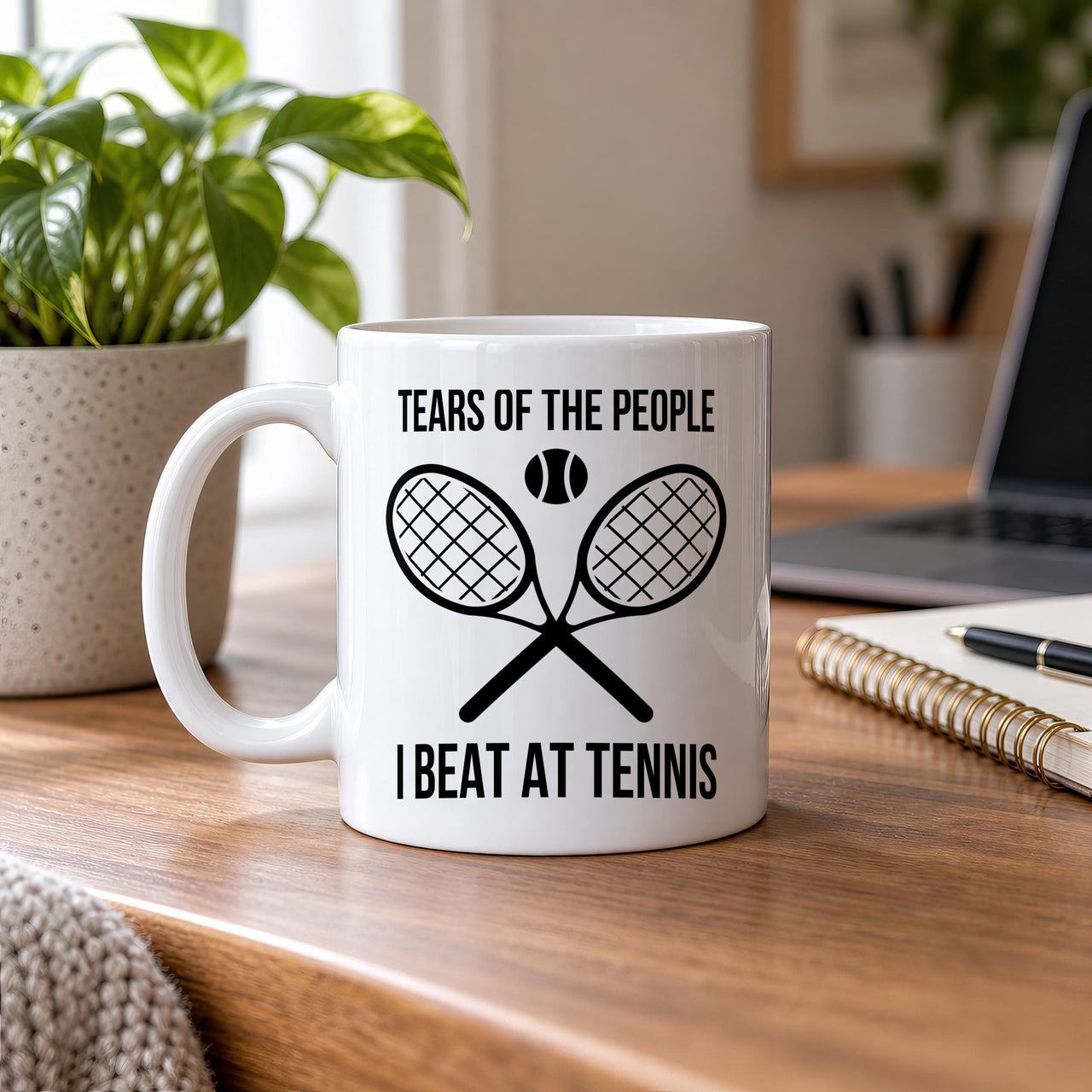 Tears of the People I Beat at Tennis Ceramic Mug - lifestyle