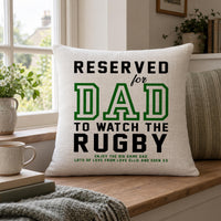 Linen-look 'RESERVED for DAD TO WATCH THE RUGBY' cushion on a window seat with a mug - personalised cushion
