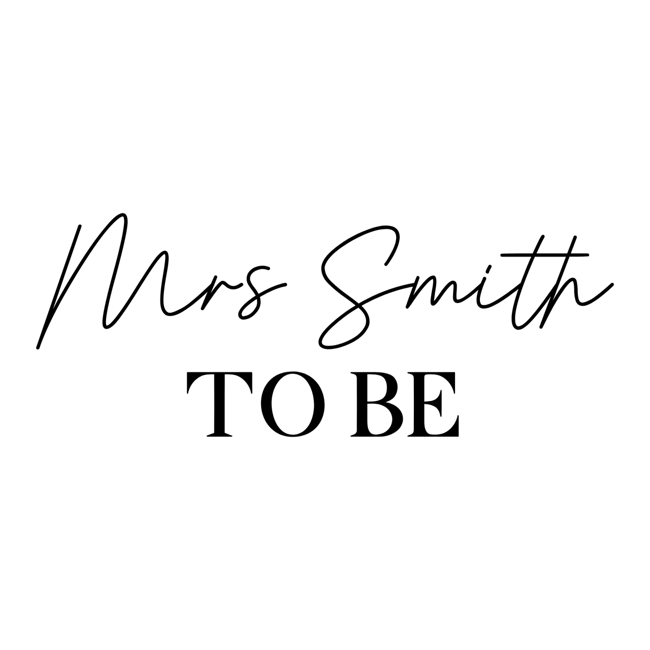 Mrs To Be Iron-On Transfer, personalised