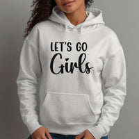 Let's Go Girls Hen Party Iron-On Transfer shown on a hoodie