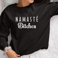Namasté Bitches Iron-On Transfer shown on a sweatshirt
