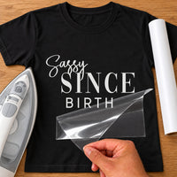 Sassy Since Birth Iron-On Transfer - Floral Slogan Design