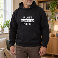 If lost return to name on a black hoodie, full view