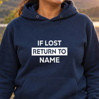 If lost return to name on a navy hoodie