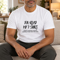 You Read My T-Shirt Iron-On Transfer, shown on a white t-shirt