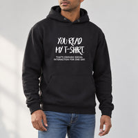You Read My T-Shirt Iron-On Transfer, shown on a black hoodie