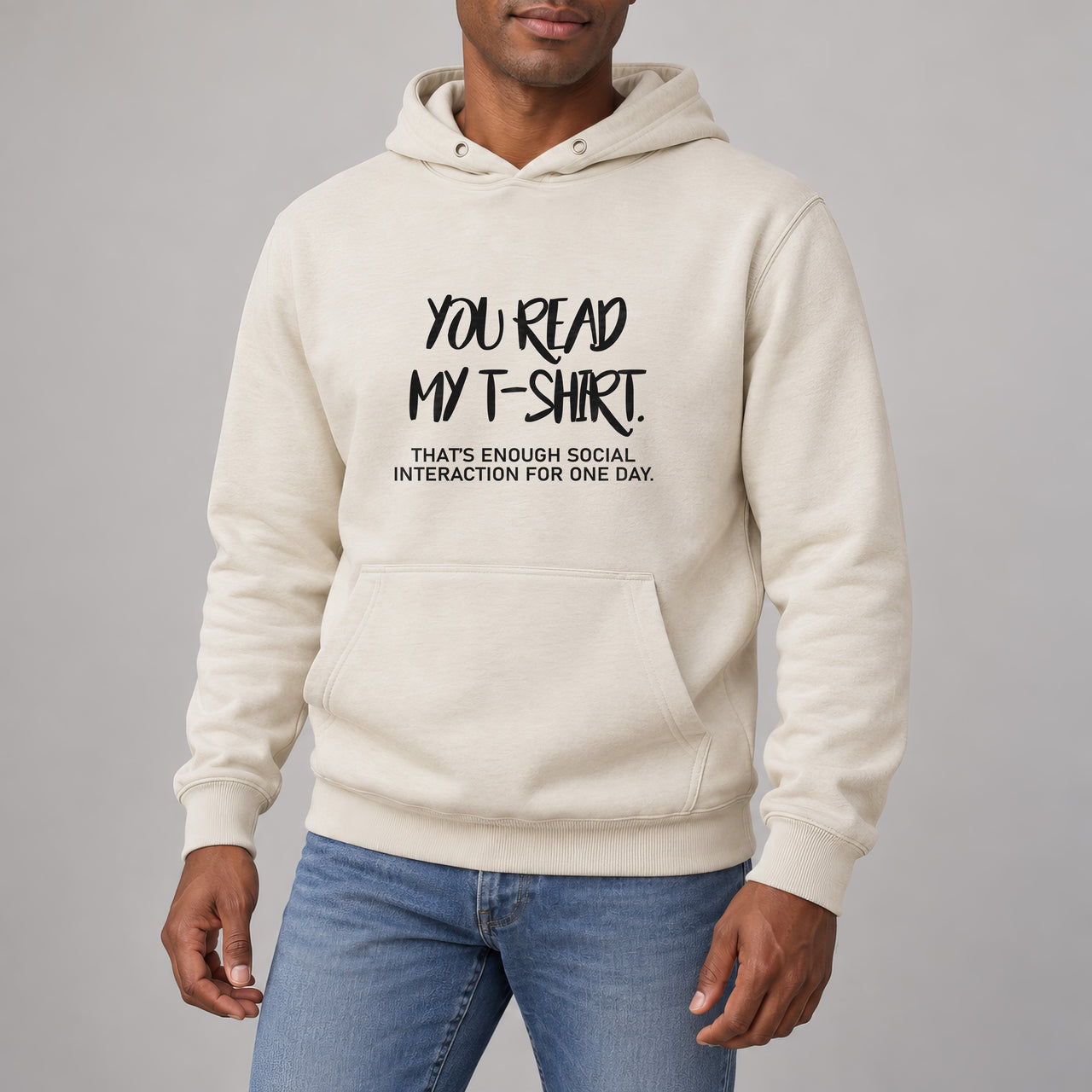 You Read My T-Shirt Iron-On Transfer, shown on a natural hoodie