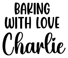 BAKING WITH LOVE over Charlie in script layout